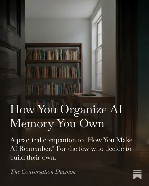 How You Organize AI Memory You Own