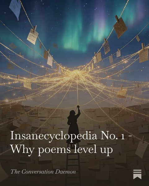 Insanecyclopedia No. 1 - Why poems level up