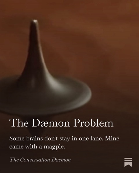 The Dæmon Problem