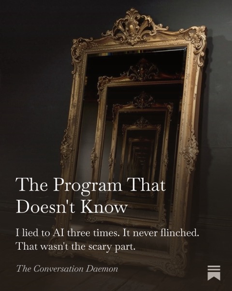 The Program That Doesn't Know